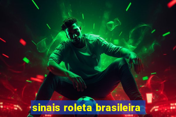 sinais roleta brasileira